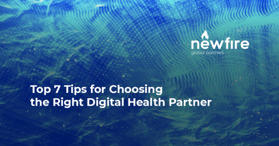 Top 7 Tips for Choosing the Right Digital Health Partner
