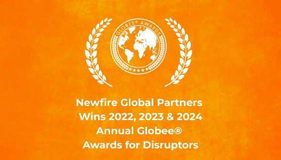 Newfire Global Partners won 2022, 2023 and 2024 Globee Awards for Disruptors